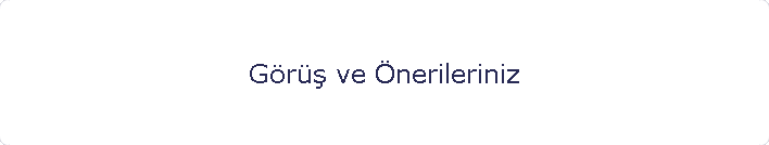 Gr ve nerileriniz